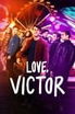 Love, Victor poster