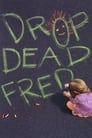 Drop Dead Fred poster