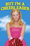 But I'm a Cheerleader poster