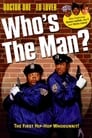 Who's the Man? poster