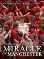 Miracle at Manchester poster